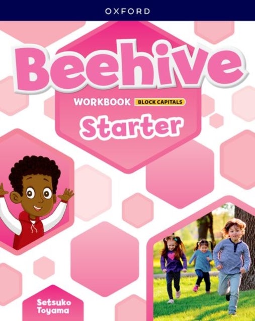 Beehive: Starter Level: Student Workbook CAPITALIZED edition - Print Student Workbook