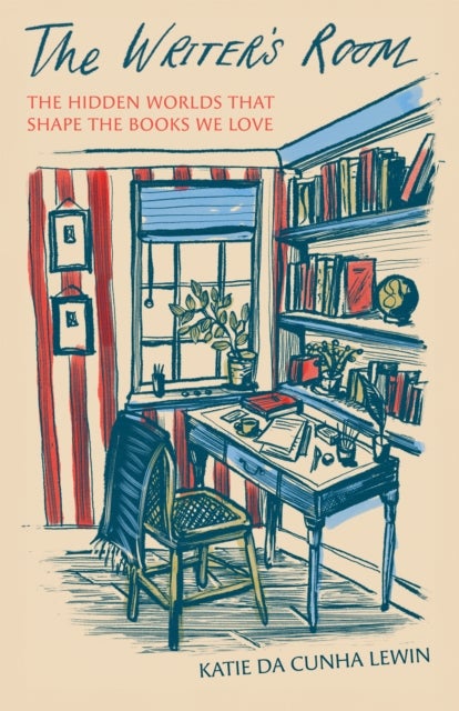 The Writer’s Room - The Hidden Worlds That Shape the Books We Love
