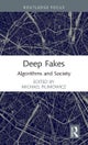 Deep Fakes