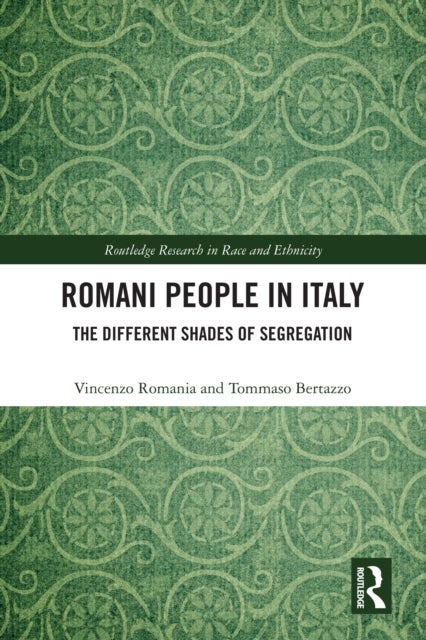 Romani People in Italy - The Different Shades of Segregation