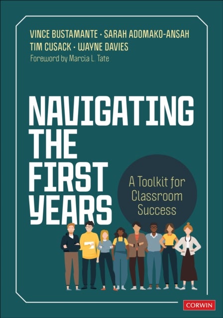 Navigating the First Years - A Toolkit for Classroom Success