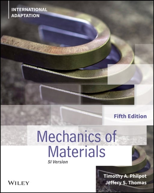 Mechanics of Materials, 5th Edition, International  Adaptation