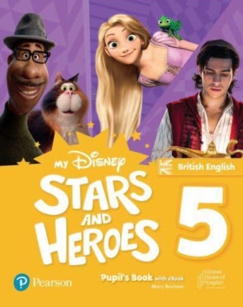 My Disney Stars and Heroes British Edition Level 5 Pupil''s Book with eBook and Digital Activities