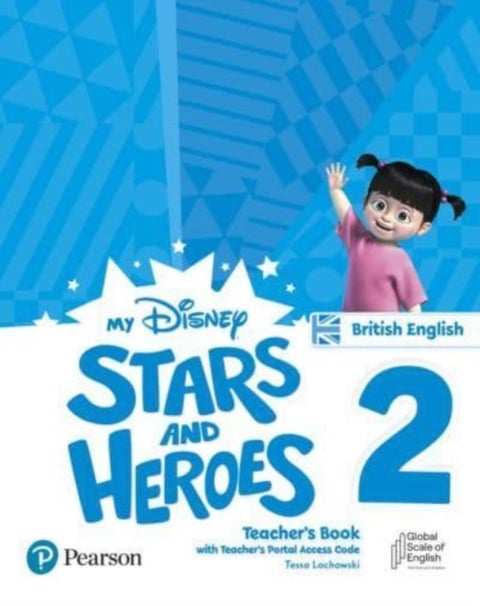 My Disney Stars and Heroes British Edition Level 2 Teacher''s Book with eBooks and Digital Resources