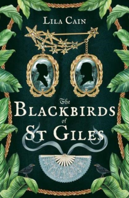 The Blackbirds of St Giles - 'The novel Dickens didn't write, but should have done' SEAN LUSK