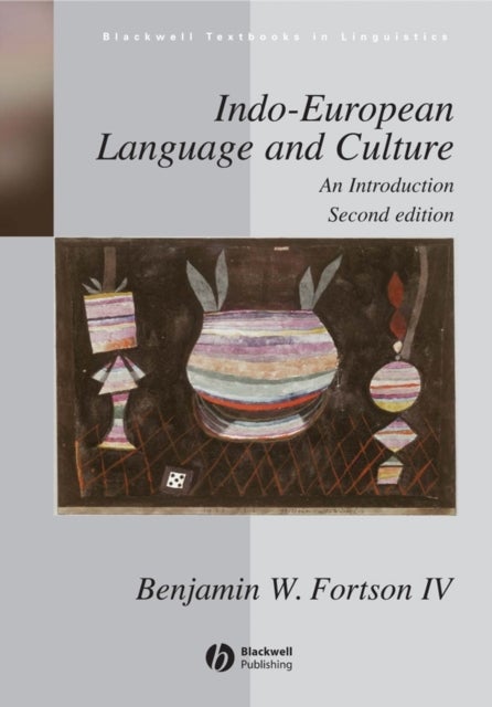 Indo-European Language and Culture - An Introduction