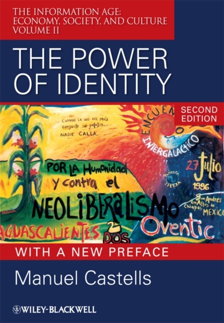 The Power or Identity, Second Edition with a New Preface