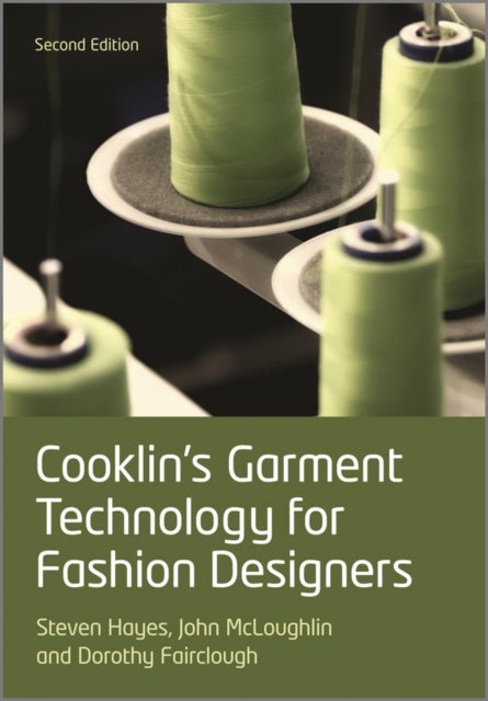 Cooklin''s Garment Technology for Fashion Designers