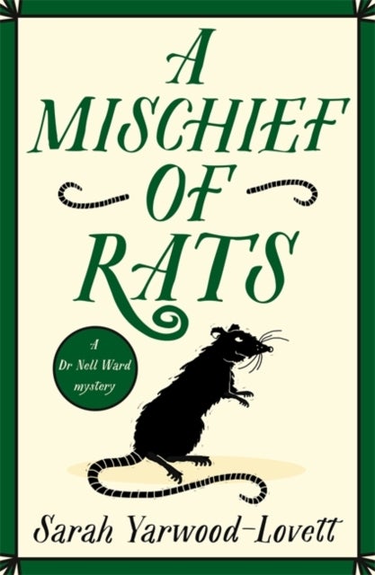 Mischief of Rats - A totally addictive British cozy mystery novel