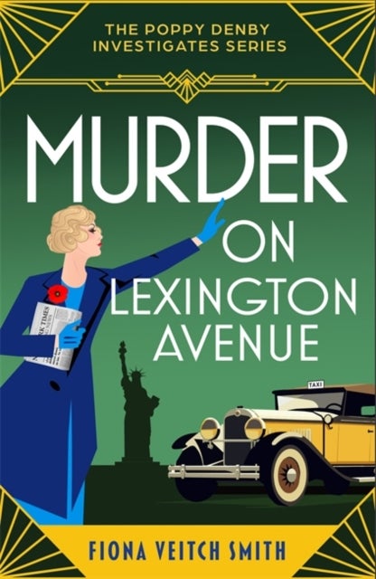 Murder on Lexington Avenue - A deliciously unputdownable and cozy Golden Age murder mystery