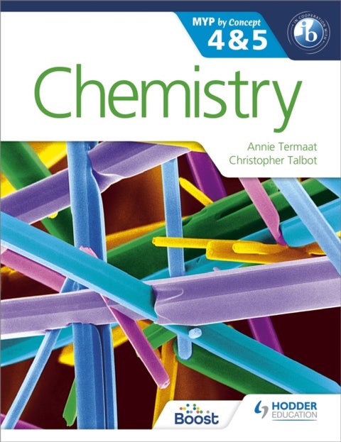 Chemistry for the IB MYP 4 & 5 - By Concept