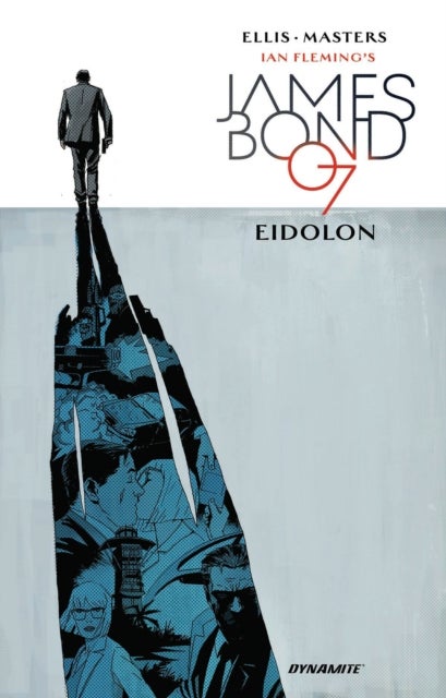 James Bond Volume 2 - Eidolon