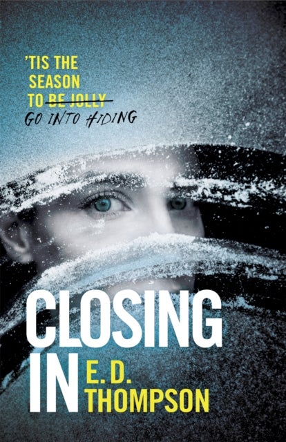 Closing In - A page-turning suspenseful thriller