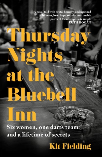Thursday Nights at the Bluebell Inn - A novel of love, loss and the power of female friendship