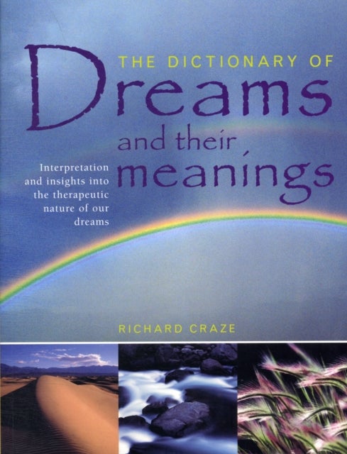 Dictionary of Dreams and Their Meanings
