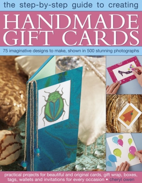 The Step-By-Step Guide to Creating Handmade Gift Cards