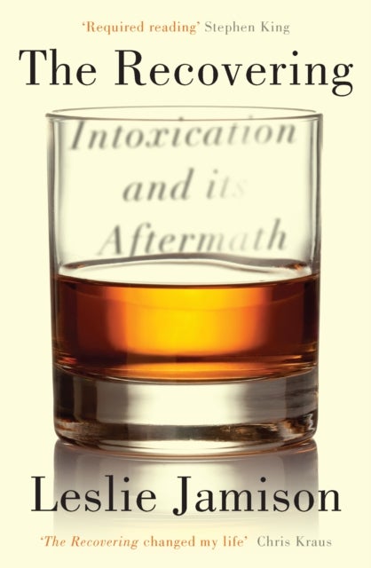 Recovering - Intoxication and its Aftermath