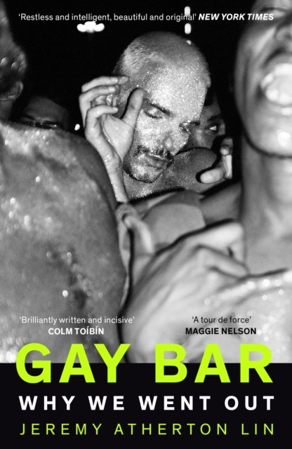 Gay Bar - Why We Went Out
