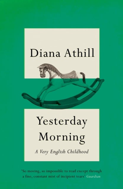 Yesterday Morning - A Very English Childhood