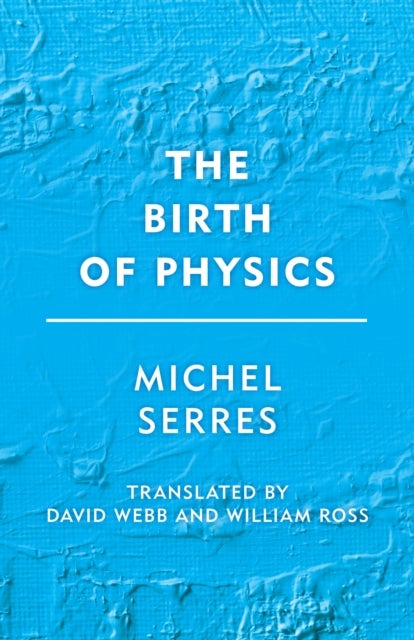 Birth of Physics