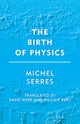 Birth of Physics