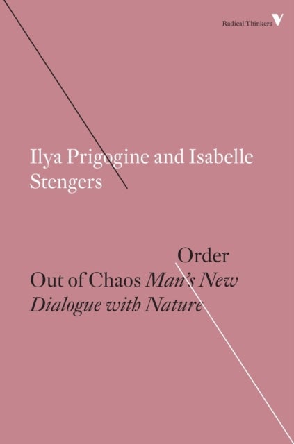 Order Out of Chaos - Man’s New Dialogue with Nature