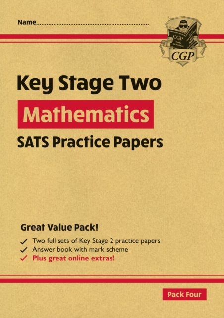 KS2 Maths SATS Practice Papers: Pack 4 - for the 2024 tests (with free Online Extras)