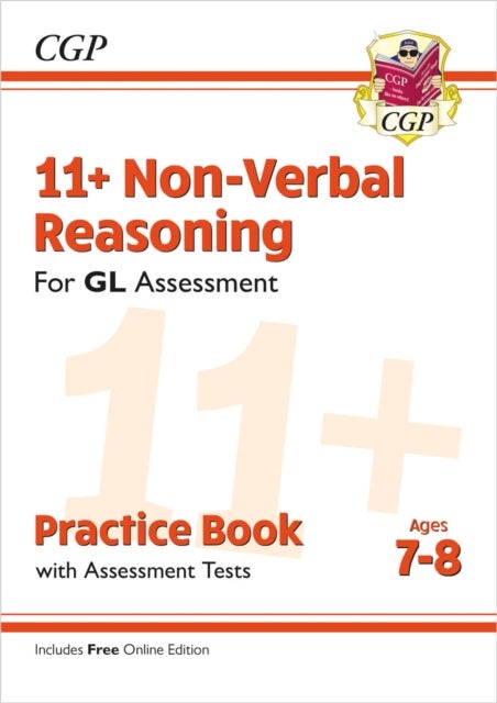 11+ GL Non-Verbal Reasoning Practice Book & Assessment Tests - Ages 7-8 (with Online Edition): unbea