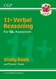 11+ GL Verbal Reasoning Study Book (with Parents' Guide & Online Edition): superb revision for the 2