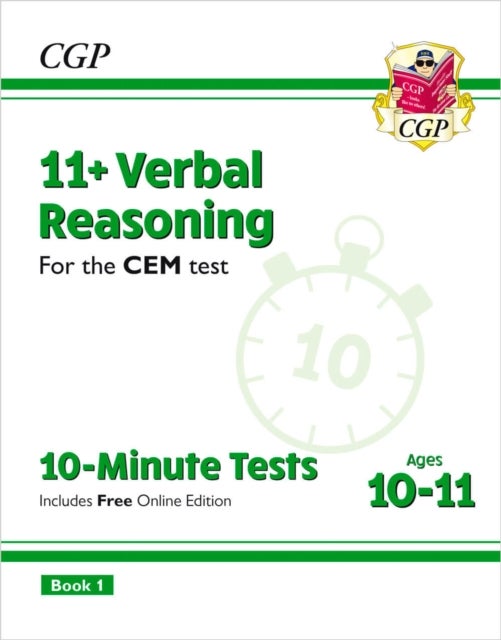 11+ CEM 10-Minute Tests: Verbal Reasoning - Ages 10-11 Book 1 (with Online Edition): unbeatable revi