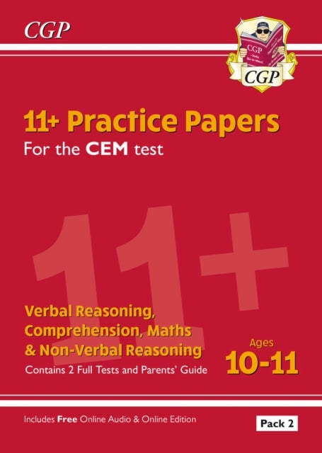 11+ CEM Practice Papers: Ages 10-11 - Pack 2 (with Parents' Guide & Online Edition): perfect practic