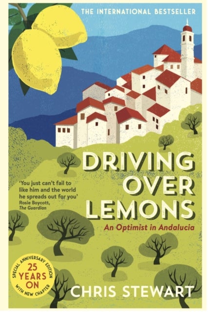 Driving Over Lemons - An Optimist in Andalucia