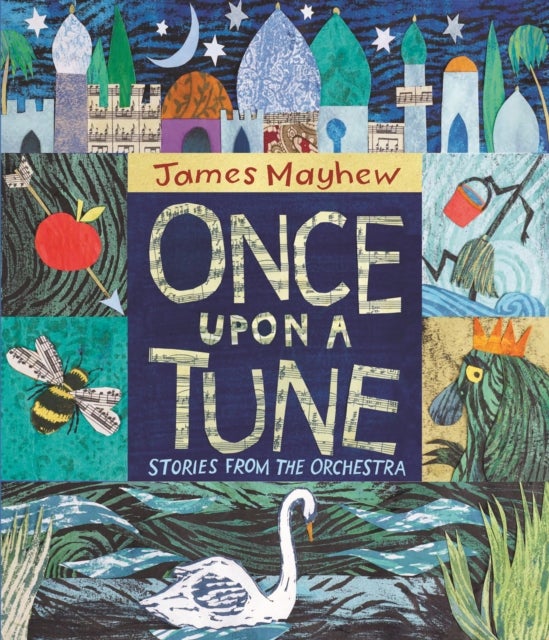 Once Upon a Tune - Stories from the Orchestra