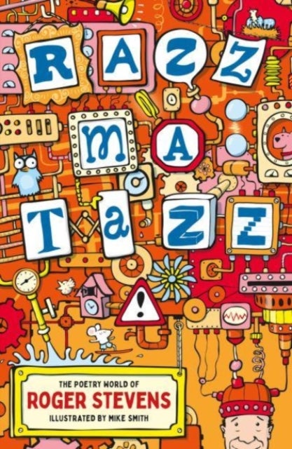 Razzmatazz! - The Poetry World of Roger Stevens