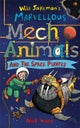 Jakeman''s Marvellous Mechanimals and the Space Pirates
