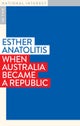When Australia Became a Republic