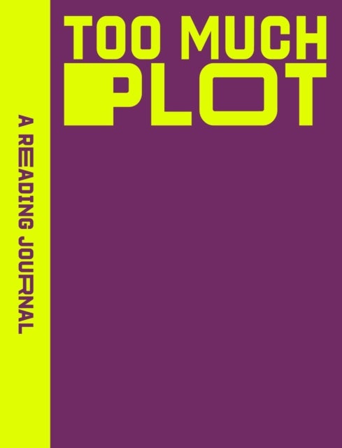 A Reading Journal: Too Much Plot - Plot lovers reading journal, Book review log, Track your reading progress, A5 Reading Log Notebook