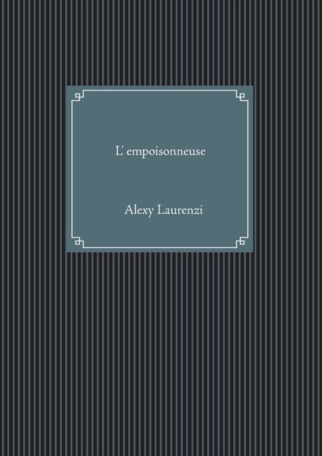 L'empoisonneuse