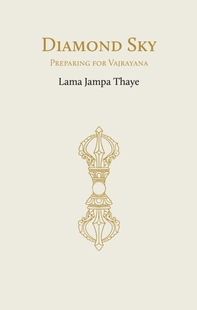 Diamond Sky - Preparing for Vajrayana