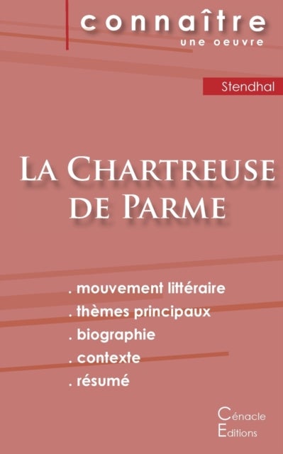 Fiche de lecture La Chartreuse de Parme de Stendhal (Analyse litteraire de reference et resume compl