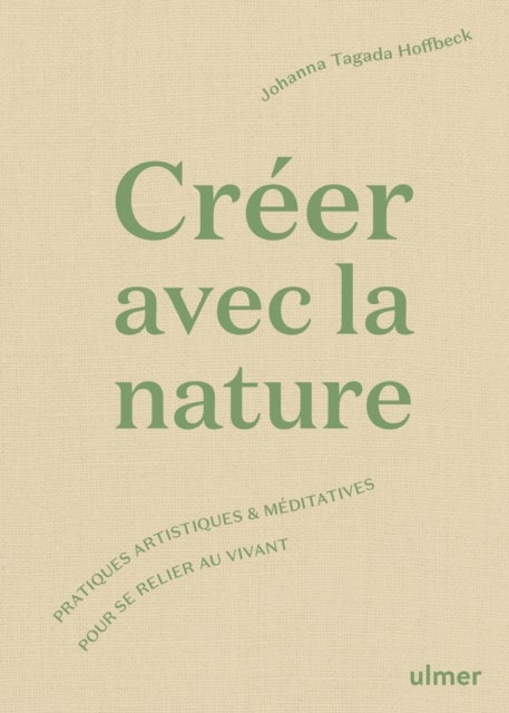 Créer avec la nature