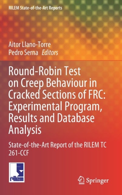 Round-Robin Test on Creep Behaviour in Cracked Sections of FRC