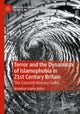 Terror and the Dynamism of Islamophobia in 21st Century Britain
