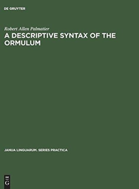 A Descriptive Syntax of the Ormulum