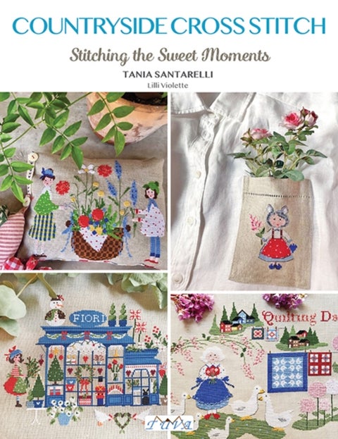 Countryside Cross Stitch - Beautiful Country House with Animals, Plants and Flowers