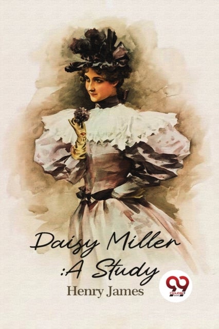Daisy Miller - A Study