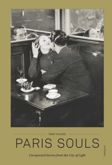 Paris Souls - Unexpected Stories from the City of Light