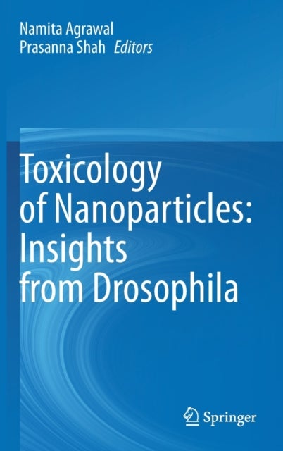 Toxicology of Nanoparticles: Insights from Drosophila