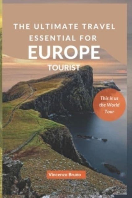 This is us the World Tour - The Ultimate Travel Essential for Europe Tourist