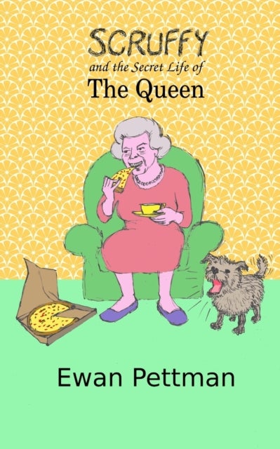 Scruffy and the Secret Life of the Queen